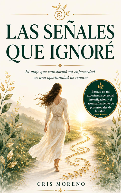 Las señales que ignoré